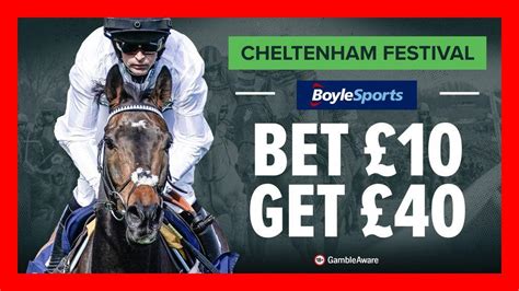 boylesports cheltenham offers|BoyleSports Cheltenham Welcome Offer: Bet £10 Get £20 In .